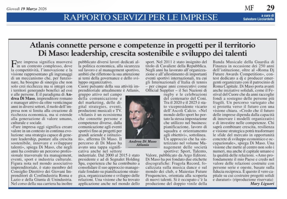 Atlanis connette persone e competenze in progetti per il territorio, Di Maso: leadership, crescita sostenibile e sviluppo dei talenti